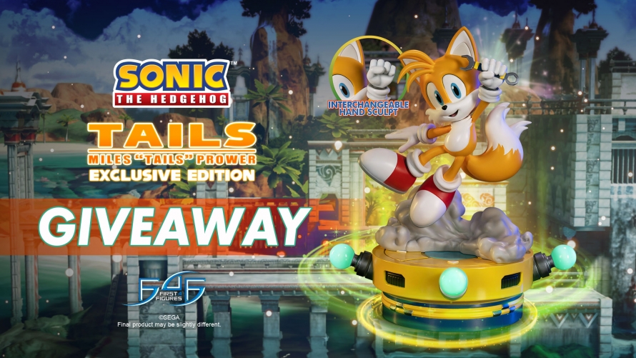 Sonic the Hedgehog - Tails Statue Giveaway 