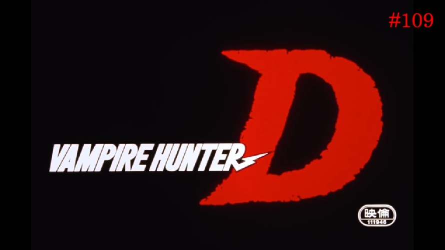 TT Poll #109: Vampire Hunter D