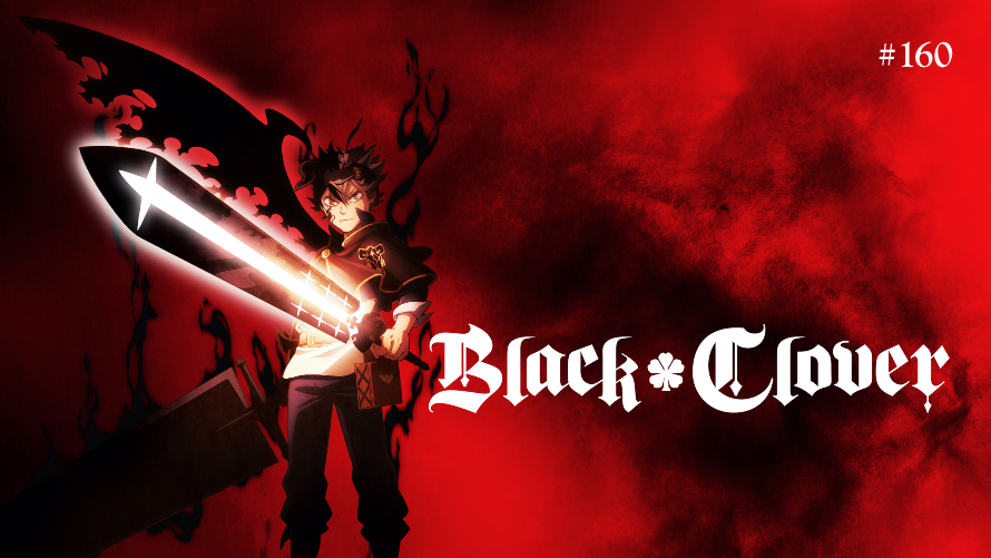 TT Poll #160: Black Clover