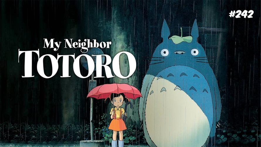 TT Poll #242: My Neighbor Totoro