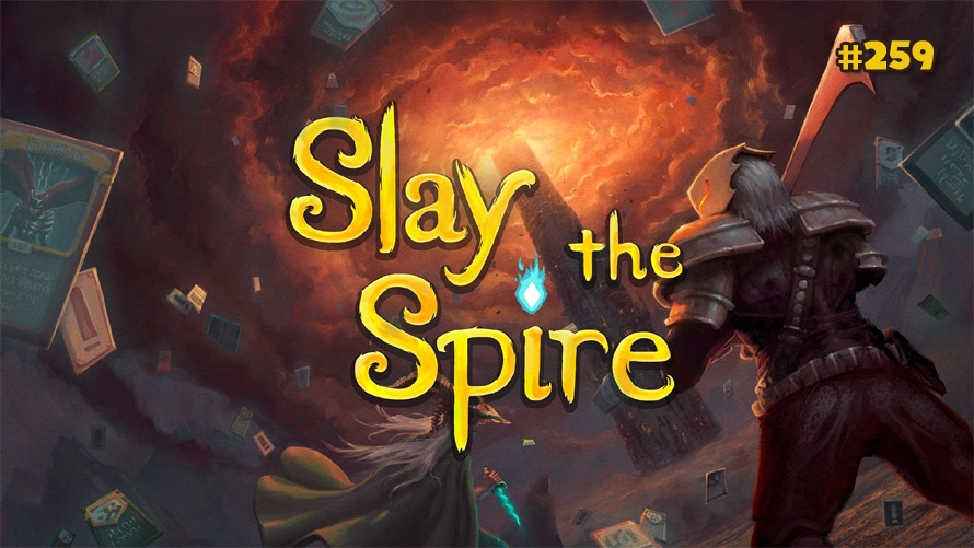 TT Poll #259: Slay The Spire