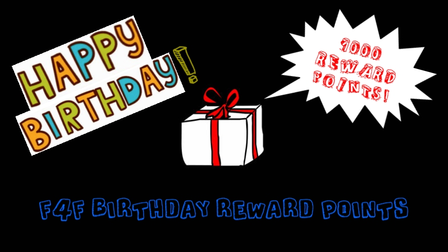 F4F Birthday Reward Points