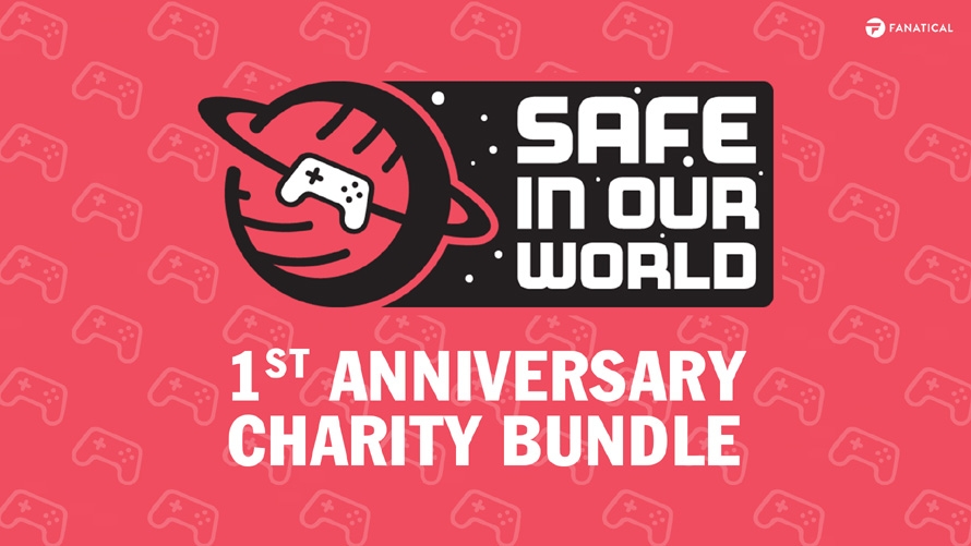 Safe In Our World First Anniversary Charity Games Bundle!