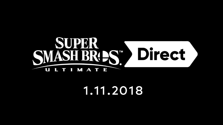 Super Smash Bros. Ultimate Direct: 01.11.2018