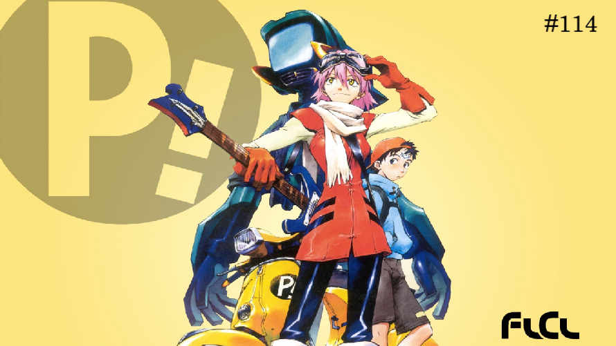 TT Poll #114: FLCL