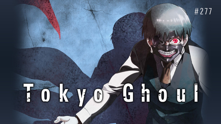 TT Poll #277: Tokyo Ghoul