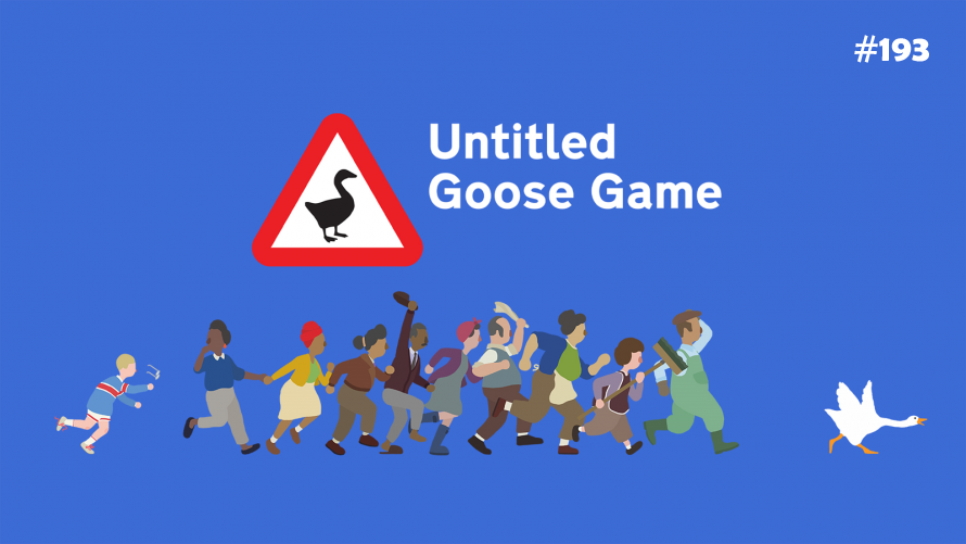 TT Poll #193: Untitled Goose Game